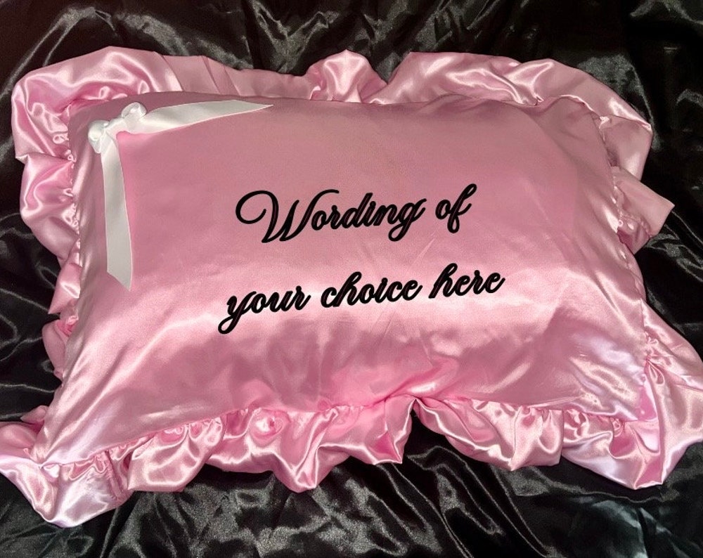 Whimsical frilly sissy pillowcase