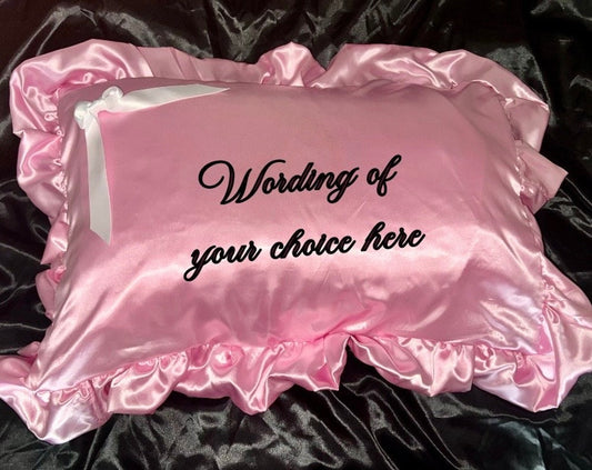 Whimsical frilly sissy pillowcase