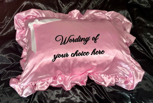 a whimsical frilly sissy pillowcase